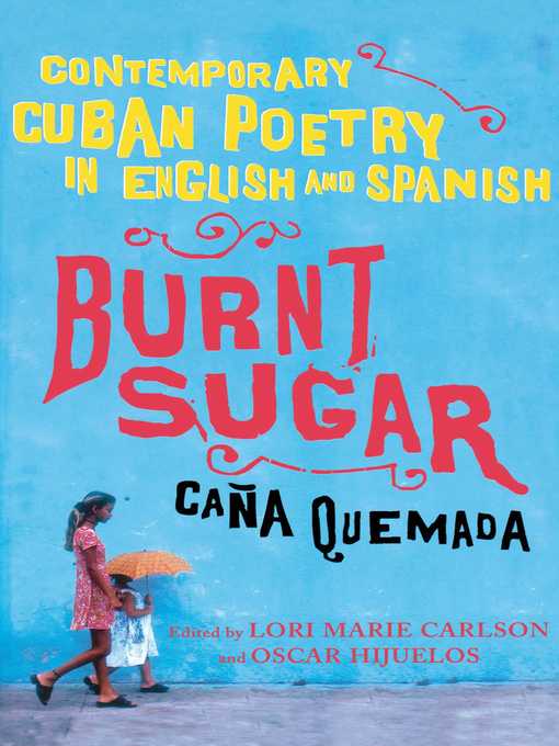 Title details for Burnt Sugar Cana Quemada by Lori Marie Carlson - Wait list